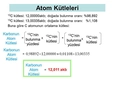 Atom Kütlesi Ağırlığı ve Hesaplaması