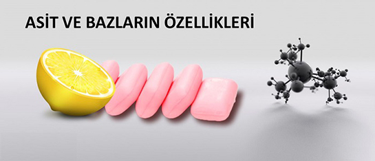 Asit ve Bazlar Türleri ve Özellikleri